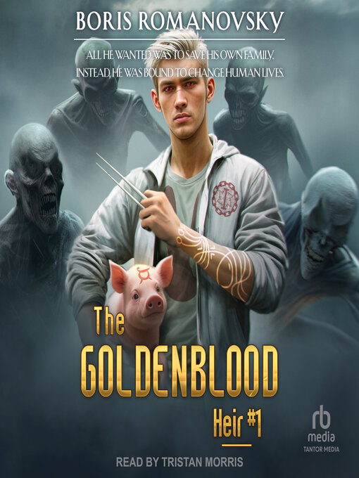 Title details for The Goldenblood Heir by Boris Romanovsky - Available